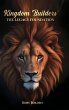 Kingdom Builders, The Legacy Foundation - Bild 1