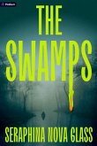 The Swamps The Swamps