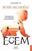 Ecem - Ecem Serisi 3 Ecem - Ecem Serisi 3