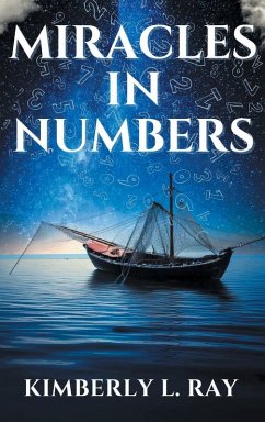 Miracles In Numbers - Ray, Kimberly L.