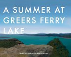 A Summer at Greers Ferry Lake A Summer at Greers Ferry Lake