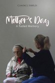 Mother's Day Mother's Day