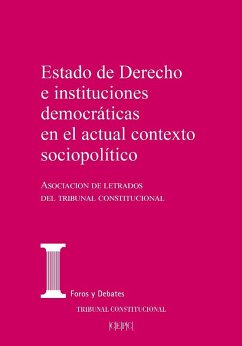 Cover Estado de derecho e instituciones democráticas en el actual contexto político