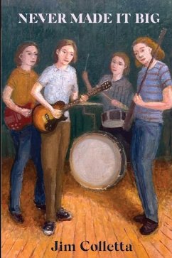 Cover Never Made It Big Rock 'n' Roll Dreaming in Suburbia 1964-1972