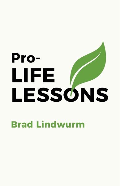 Pro-LIFE LESSONS