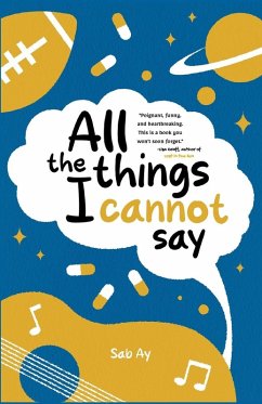 All the Things I Cannot Say - Ay, Sab