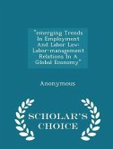 Emerging Trends in Employment and Labor Law Emerging Trends in Employment and Labor Law