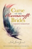 Curse of the Ravenscrofft Brides Curse of the Ravenscrofft Brides