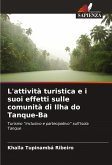 L'attività turistica e i suoi effetti sulle comunità di Ilha do Tanque-Ba