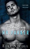 Pleasing Mr. Parker Pleasing Mr. Parker
