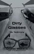 Dirty Glasses - Bild 1