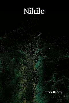Nihilo - Brady, Baron