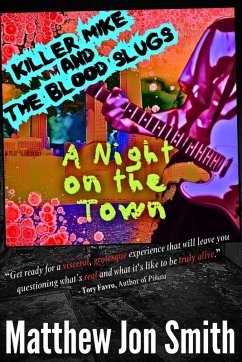 Killer Mike and the Blood Slugs - A Night on the Town Cover Killer Mike and the Blood Slugs - A Night on the Town