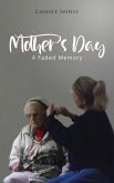 Mother's Day Mother's Day