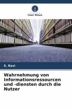 Cover Wahrnehmung von Informationsressourcen und -diensten durch die Nutzer