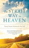 The Strait Way to Heaven The Strait Way to Heaven