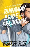 Runaway Bride and Prejudice Runaway Bride and Prejudice