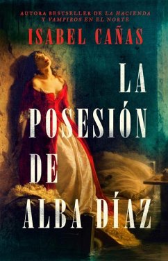 Cover La Posesión de Alba Díaz / The Possession of Alba Díaz