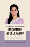 Uncommon Acceleration Uncommon Acceleration