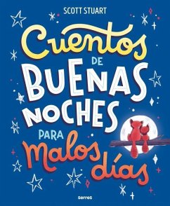 Cover Cuentos de Buenas Noches Para Malos Días / Bedtime Stories for Hard Days