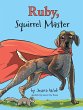 Ruby, Squirrel Master - Bild 1