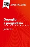 Orgoglio e pregiudizio di Jane Austen (Analisi del libro) Orgoglio e pregiudizio di Jane Austen (Analisi del libro)
