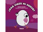 ¿Has visto mi huevo?