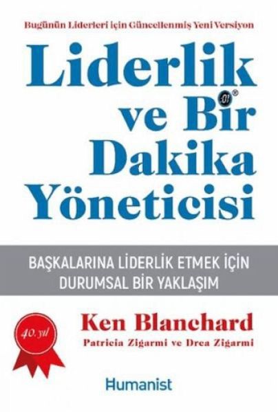 Liderlik ve Bir Dakika Yöneticisi Liderlik ve Bir Dakika Yöneticisi