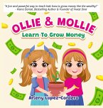 Ollie & Mollie Learn To Grow Money Ollie & Mollie Learn To Grow Money
