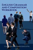English Grammar and Composition Workbook English Grammar and Composition Workbook
