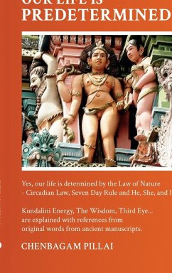 Our Life is predetermined - Chenbagam Pillai