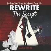 Rewrite the Script Rewrite the Script