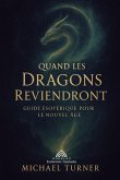 Quand les Dragons Reviendront