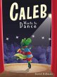 Caleb Wants to Dance - Bild 1