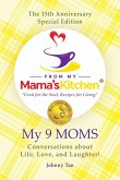 The 15th Anniversary Special Edition From My Mama's Kitchen ~ 