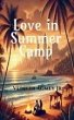 Love In Summer Camp - Bild 1