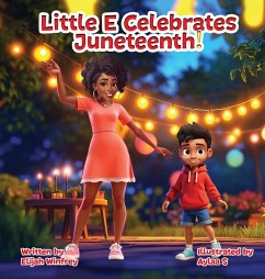 Cover Little E. Celebrates Juneteenth!