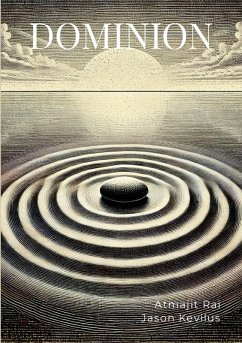 Dominion - Rai, Atmajit; Kevilus, Jason