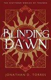 Blinding Dawn Blinding Dawn