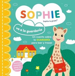 SOPHIE VA A LA GUARDERÍA