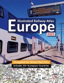 Interrail/Eurail Icon Illustrated Railway Atlas - Global Pass Edition Interrail/Eurail Icon Illustrated Railway Atlas - Global Pass Edition
