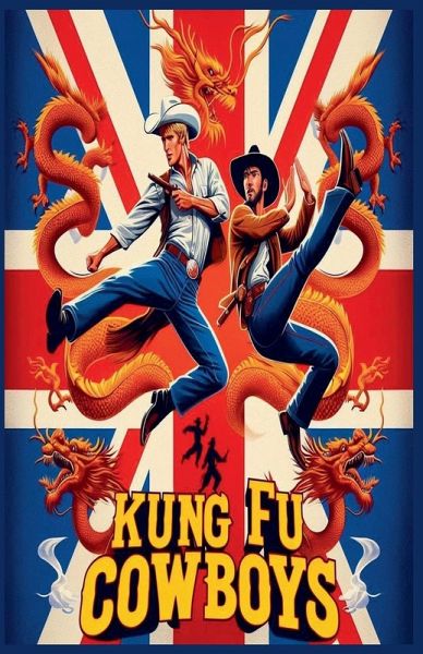 Kung Fu Cowboys Kung Fu Cowboys