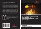 A method for assessing the degree of implementation of Lean Production