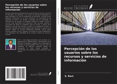 Cover Percepción de los usuarios sobre los recursos y servicios de información