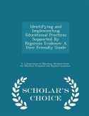 Identifying and Implementing Educational Practices Supported by Rigorous Evidence Identifying and Implementing Educational Practices Supported by Rigorous Evidence
