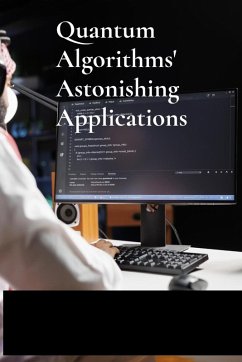 Quantum Algorithms' Astonishing Applications - Xochipa, Inez