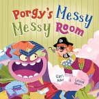 Porgy's Messy Messy Room Porgy's Messy Messy Room