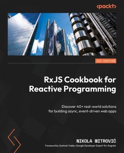 RxJS Cookbook for Reactive Programming - Mitrovi¿, Nikola