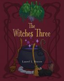 The Witches Three The Witches Three