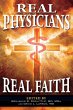 Real Physicians Real Faith - Bild 1